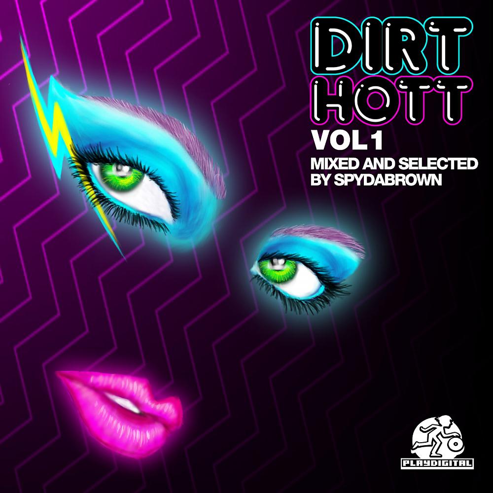 Постер альбома Dirt Hott Vol. 1