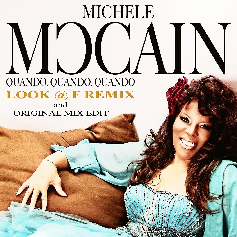 Michele McCain - Quando, Quando, Quando (Original Mix Edit)