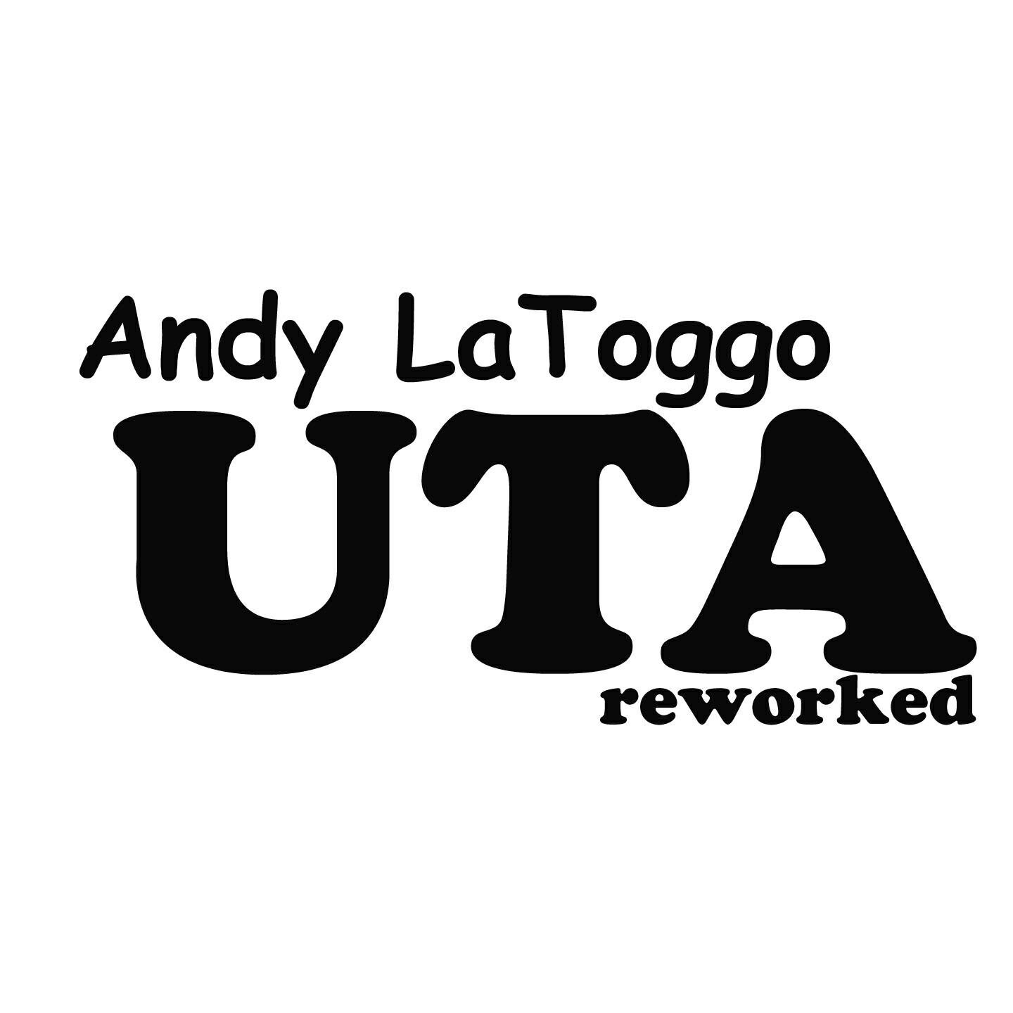 Andy LaToggo - UTA (Reworked) (Squeaky Noise Remix)