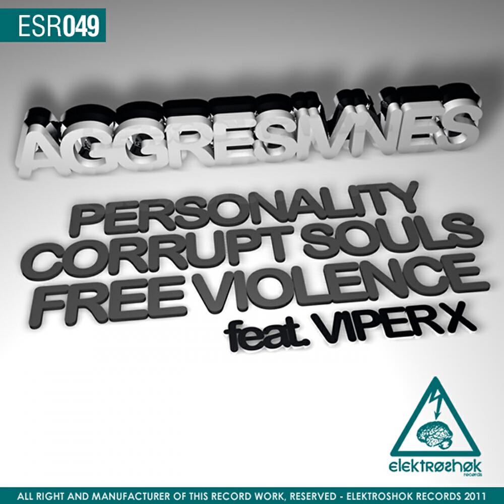 Aggresivnes - Free Violence (Original Mix)