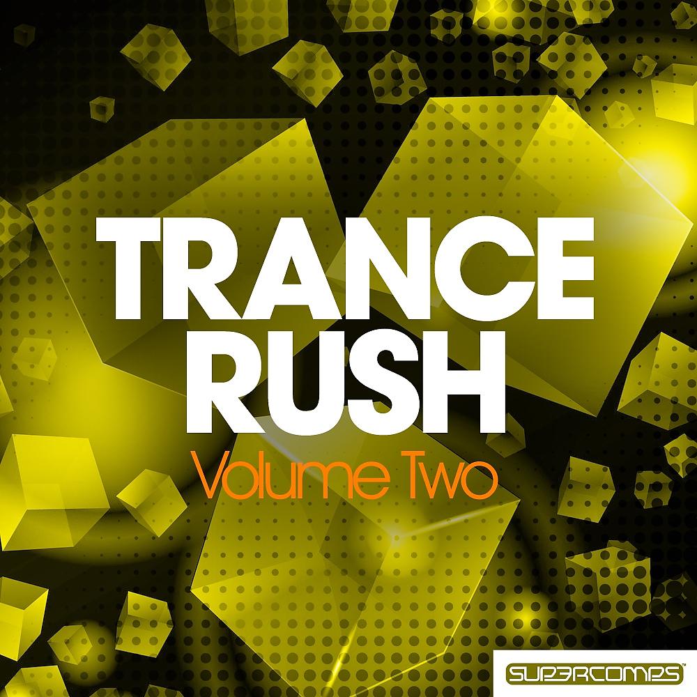 Постер альбома Trance Rush - Volume Two