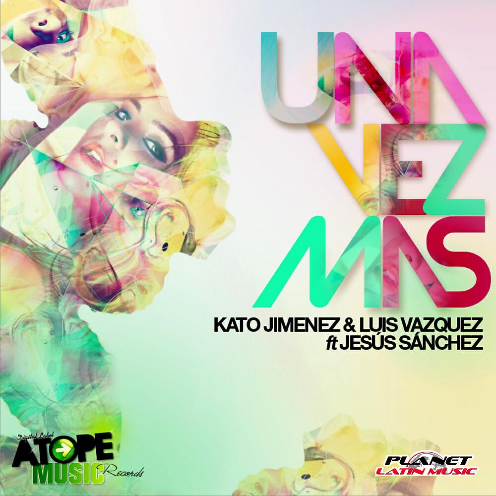 Kato Jimenez - Una Vez Mas (Original Mix)