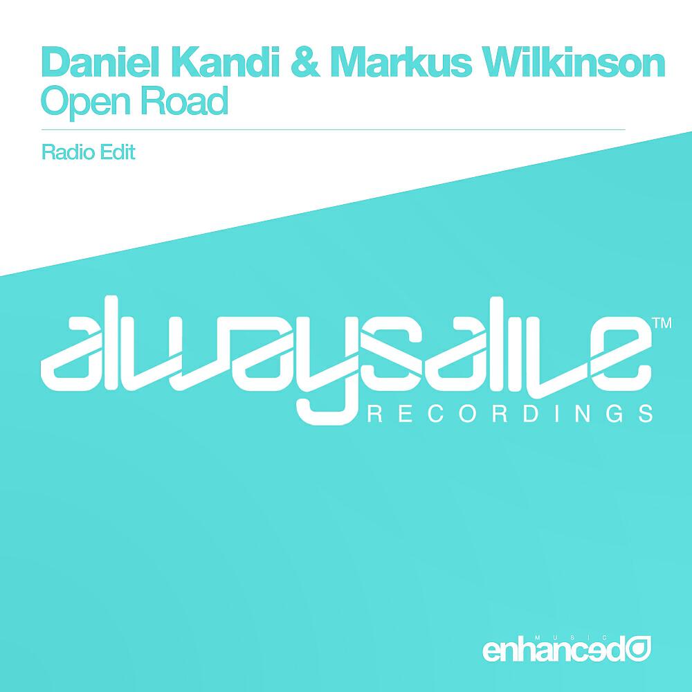 Daniel Kandi - Open Road (Radio Edit)