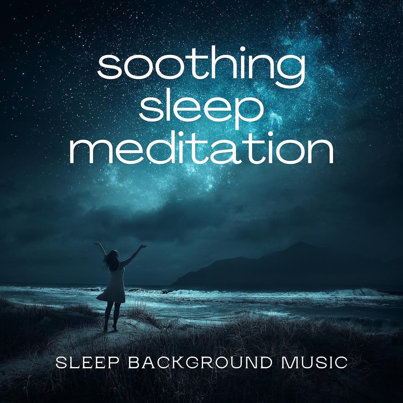 Постер альбома Soothing Sleep Meditation