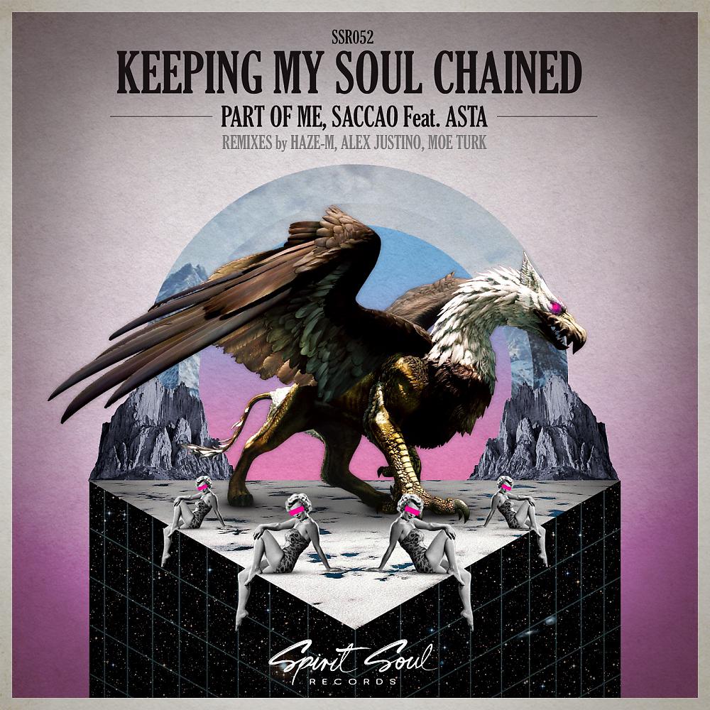 Постер альбома Keeping My Soul Chained