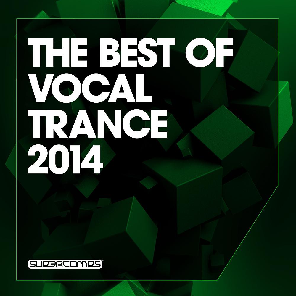 Постер альбома The Best Of Vocal Trance 2014
