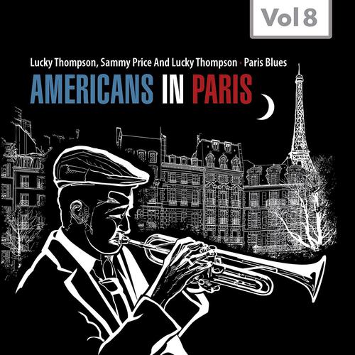 Постер альбома Americans in Paris, Vol. 8
