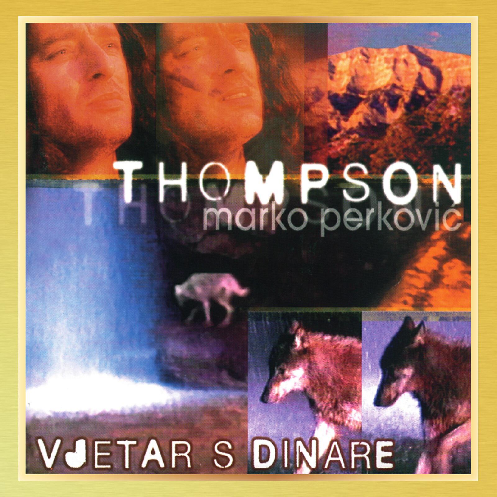 Marko Perković Thompson - Ostavio Sam Te, Draga
