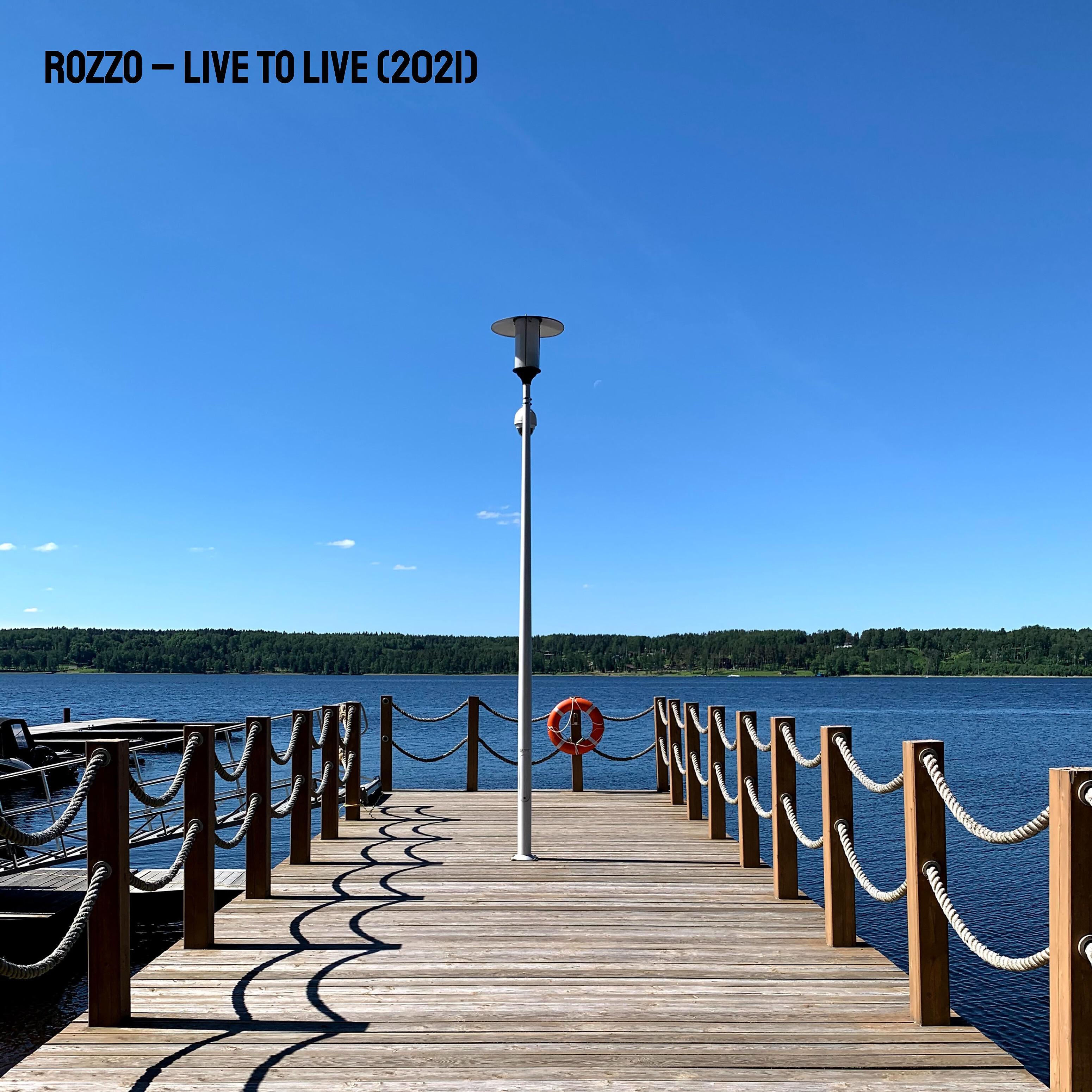 Rozzo - Long Live