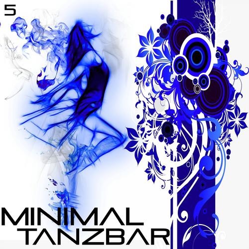Постер альбома Minimal Tanzbar 5