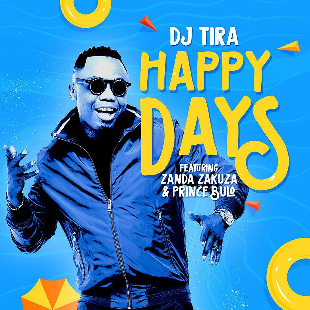 DJ Tira - Happy Days