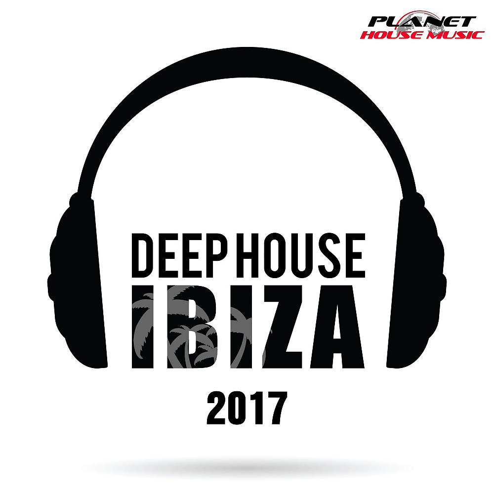 Постер альбома Deep House Ibiza 2017