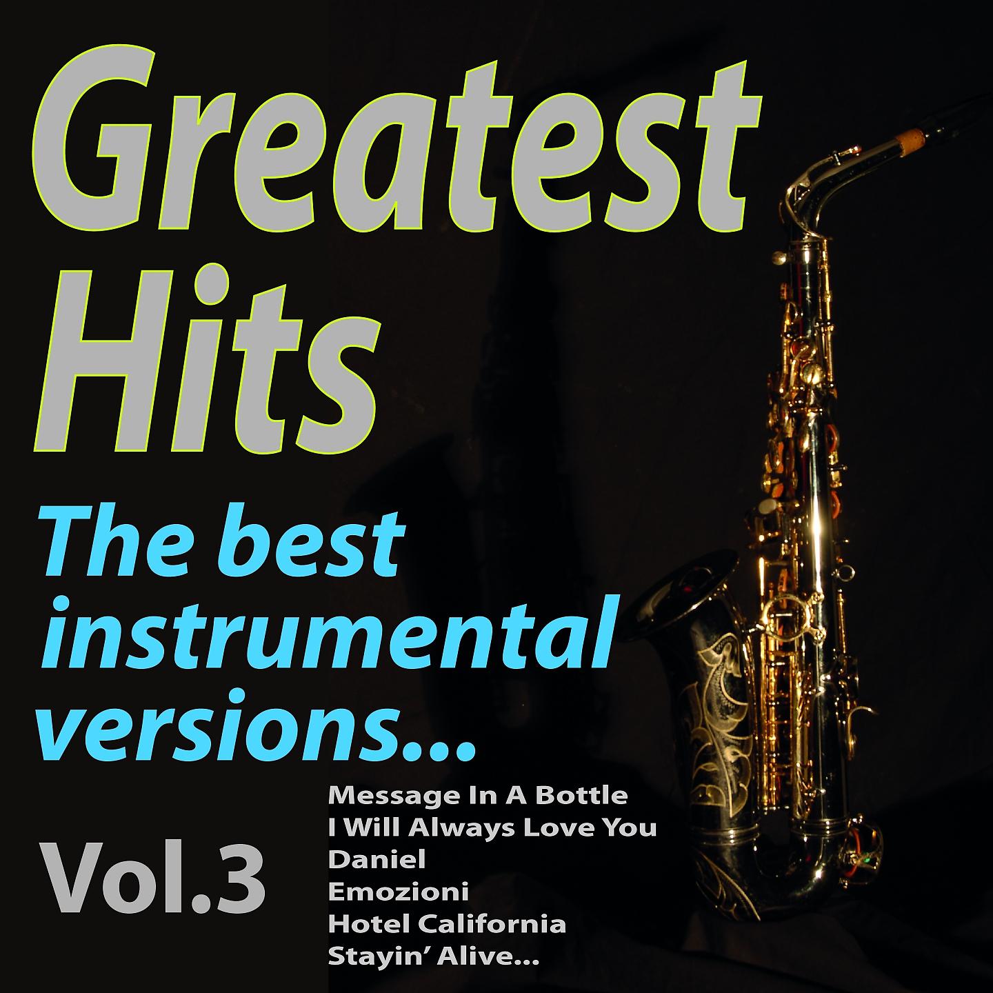 Постер альбома GREATEST HITS The best instrumental versions..., Vol. 3