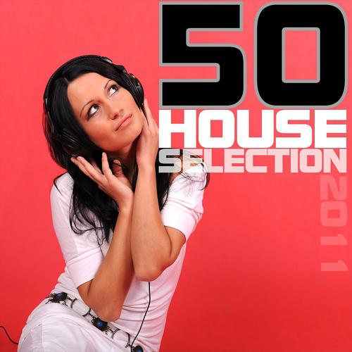 Постер альбома 50 House Selection 2011