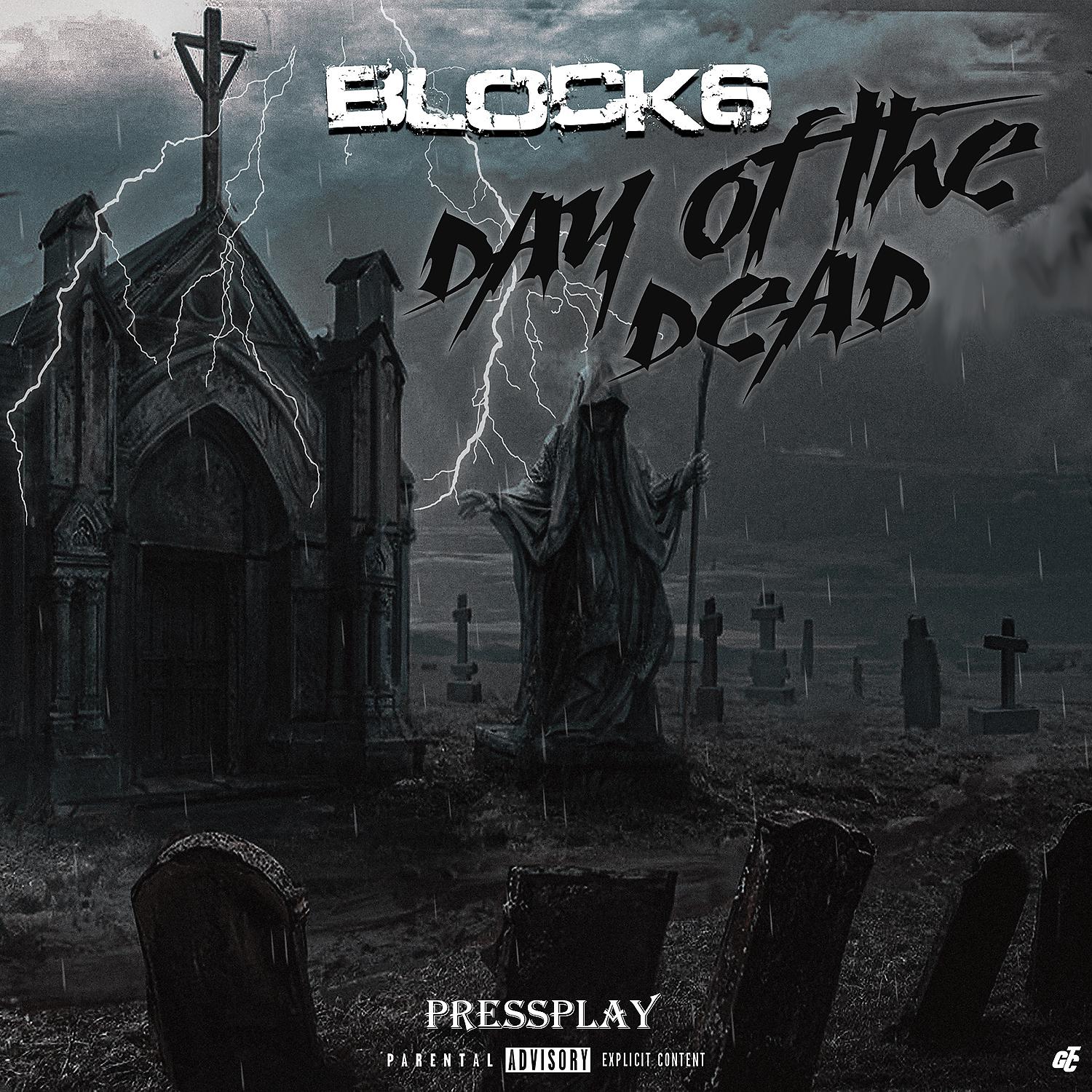 Постер альбома Day Of The Dead (feat. Young A6 & Lucii)