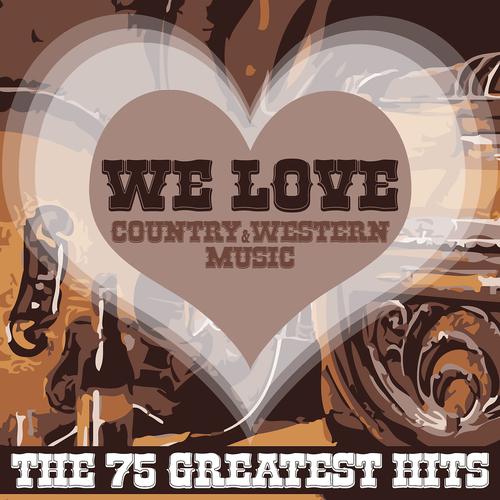 Постер альбома We Love Country & Western Music