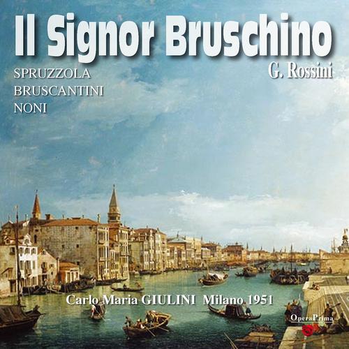 Постер альбома Rossini : Il Signor Bruschino