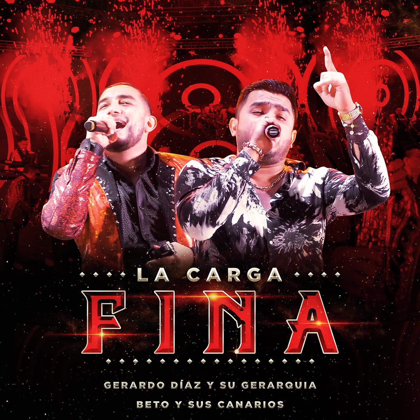 Постер альбома La Carga Fina