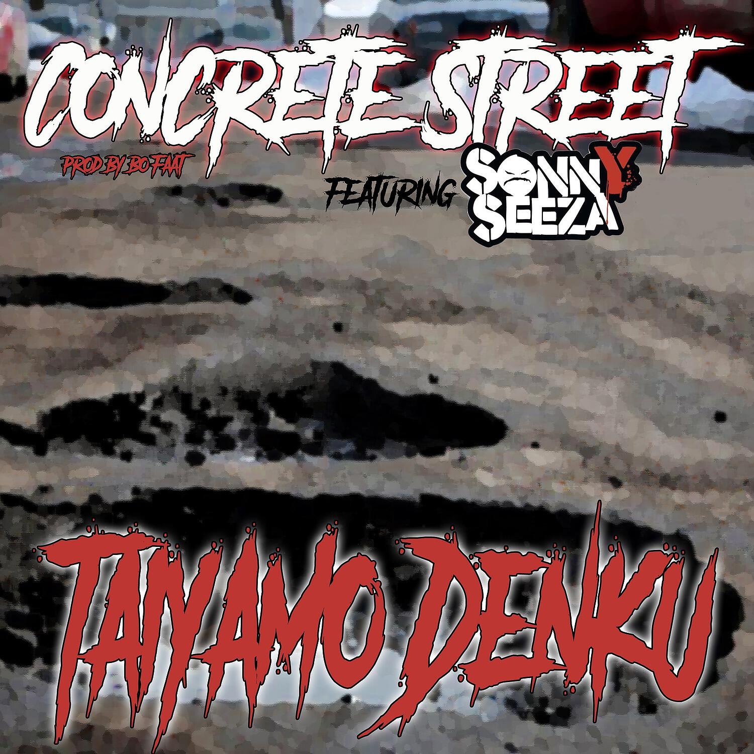 Taiyamo Denku - Concrete Street