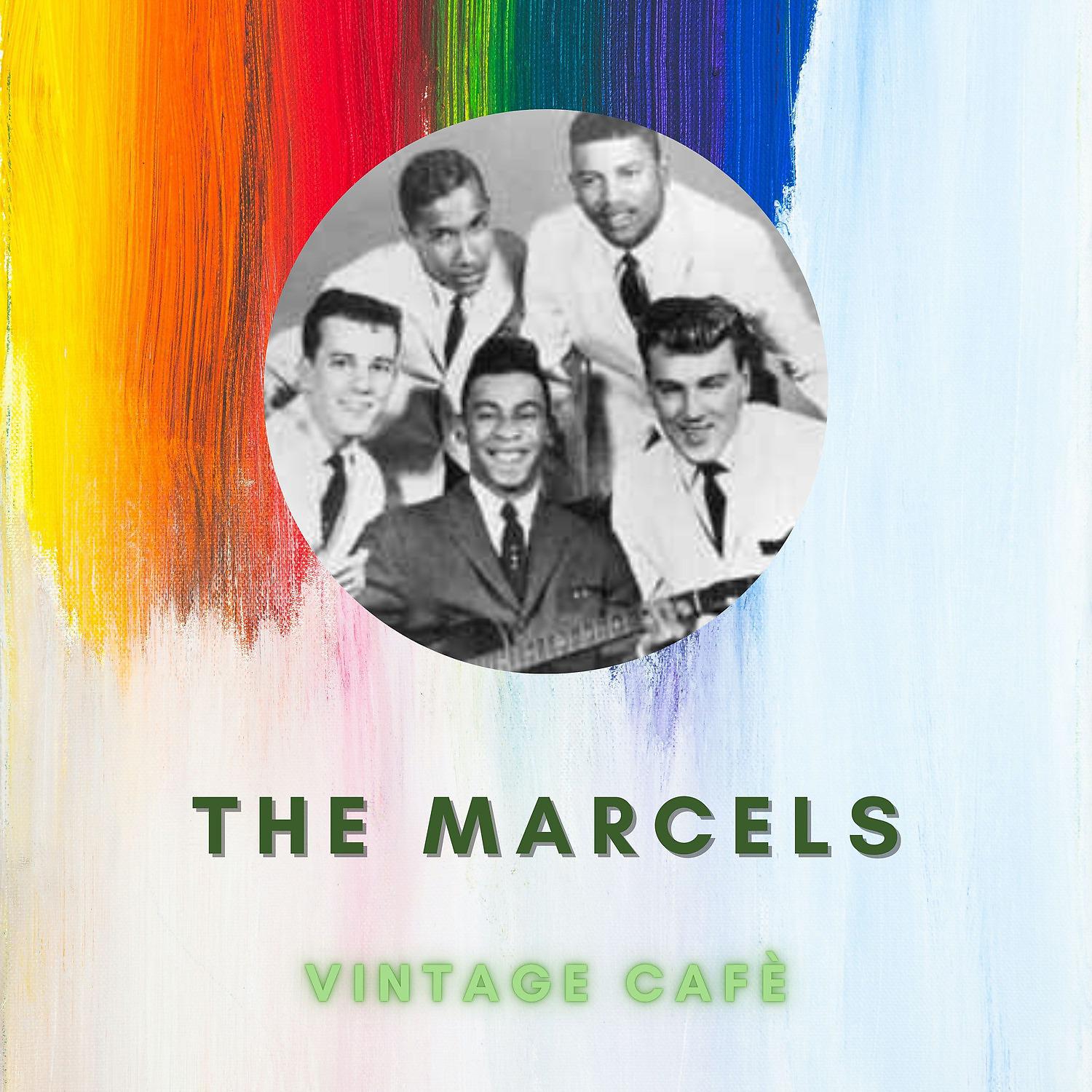 Постер альбома The Marcels - Vintage Cafè
