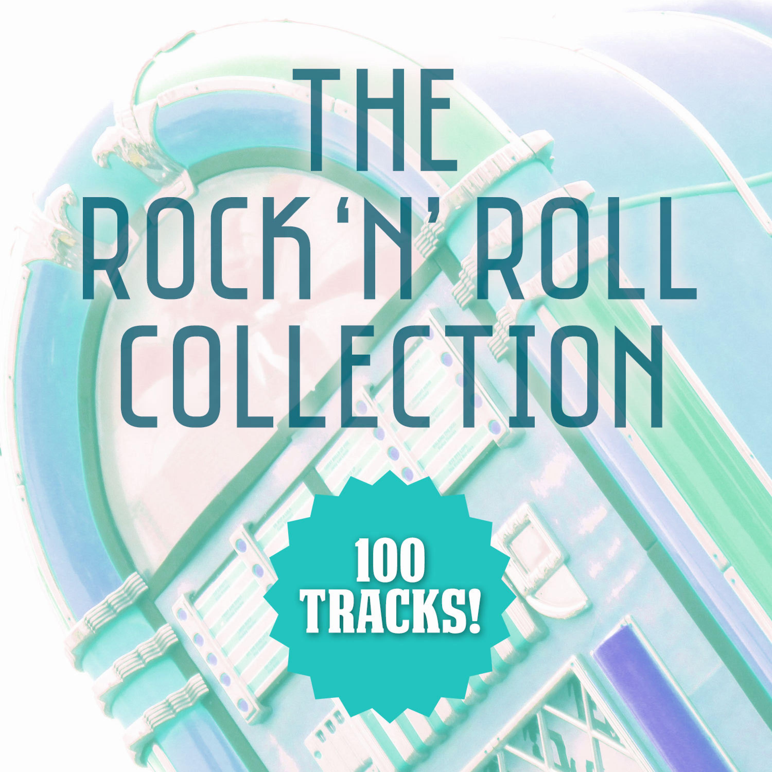 Постер альбома The Rock 'N' Roll Collection