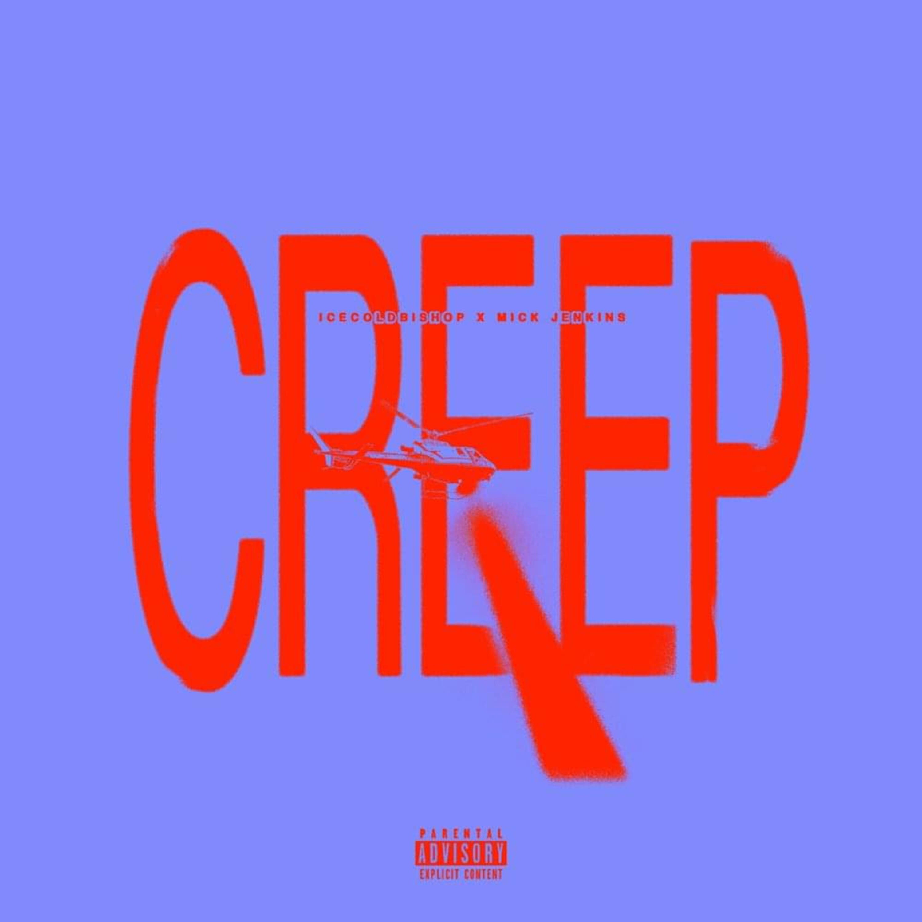 ICECOLDBISHOP - CREEP