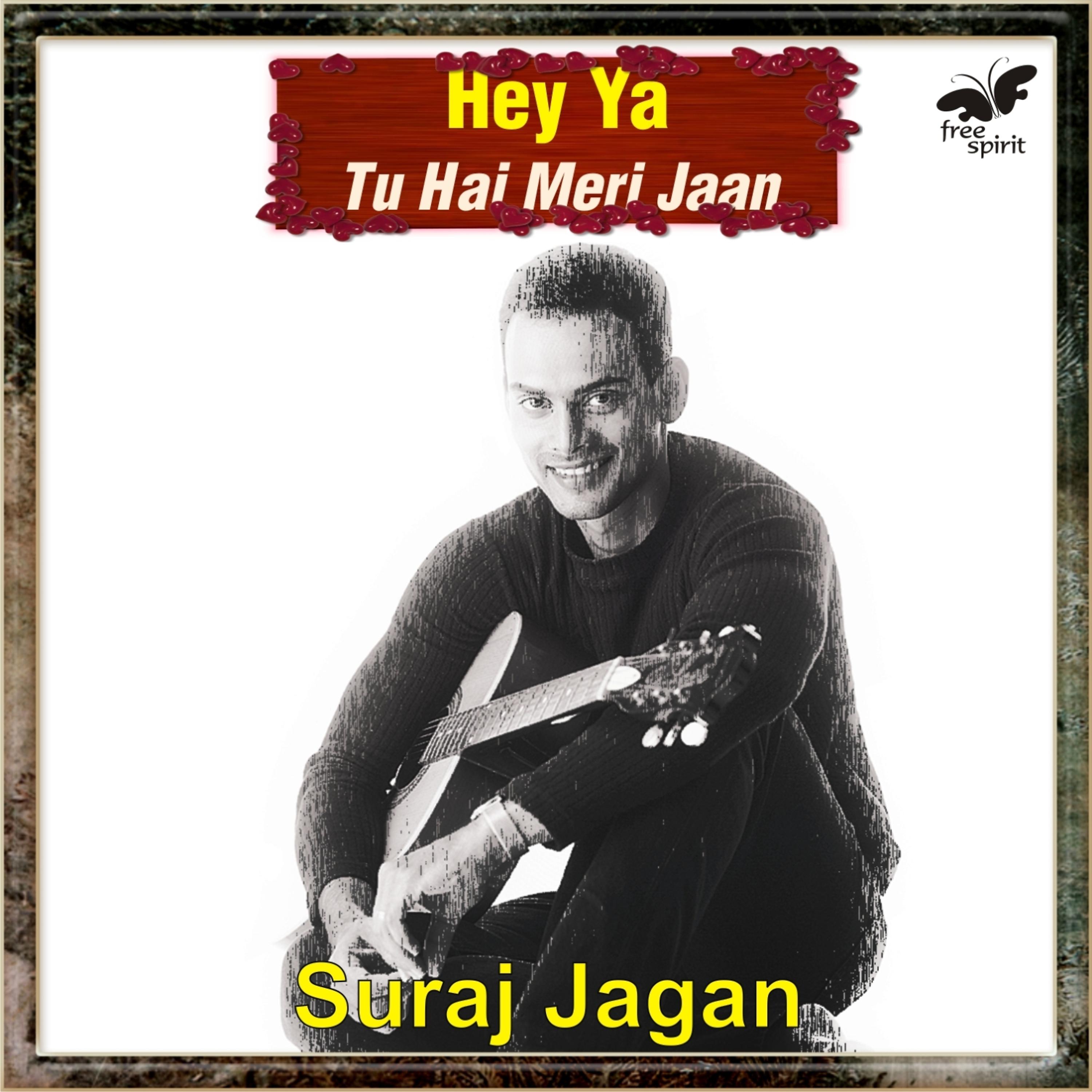 Постер альбома Hey Ya - Tu Hai Meri Jaan