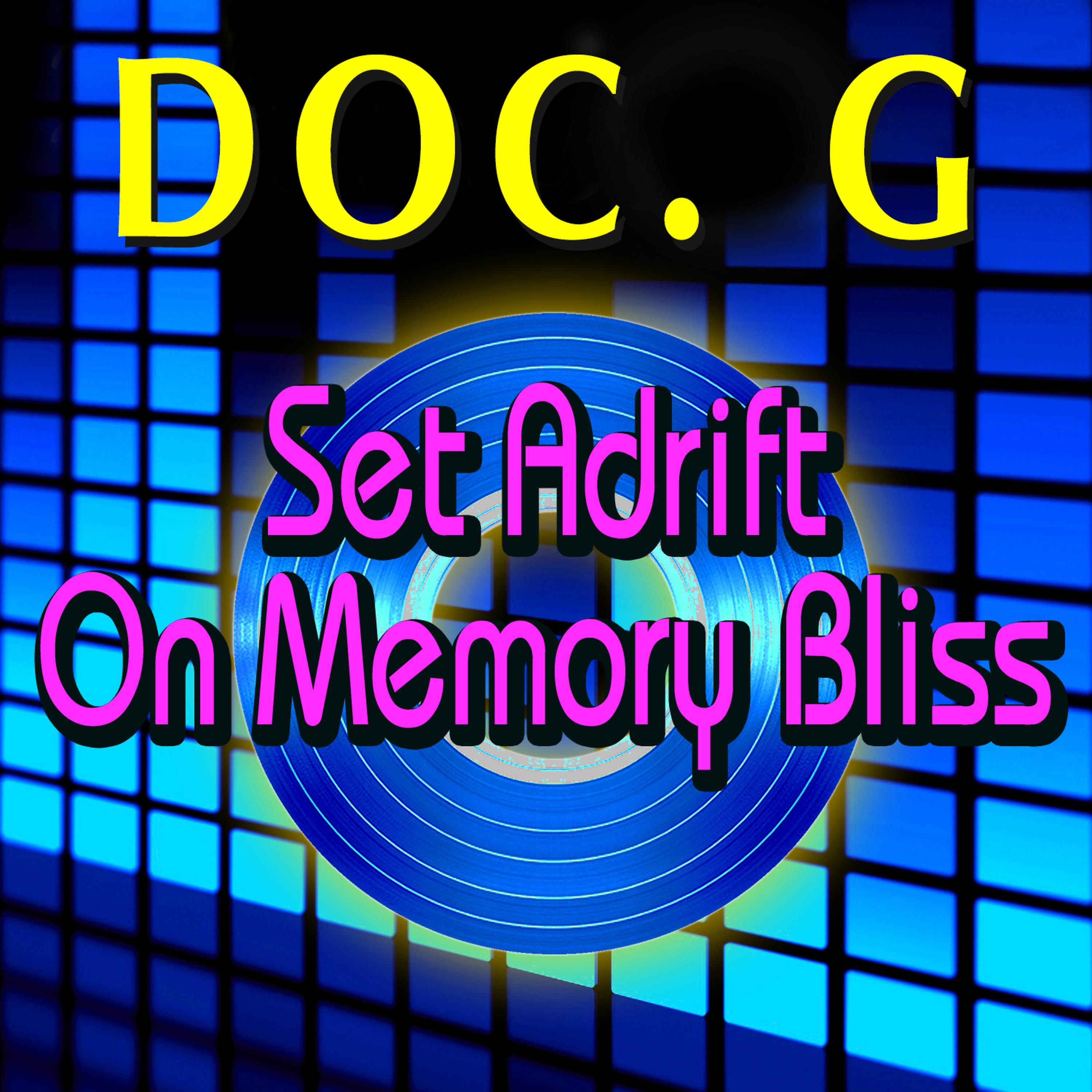 Постер альбома Set Adrift on Memory Bliss (Single)