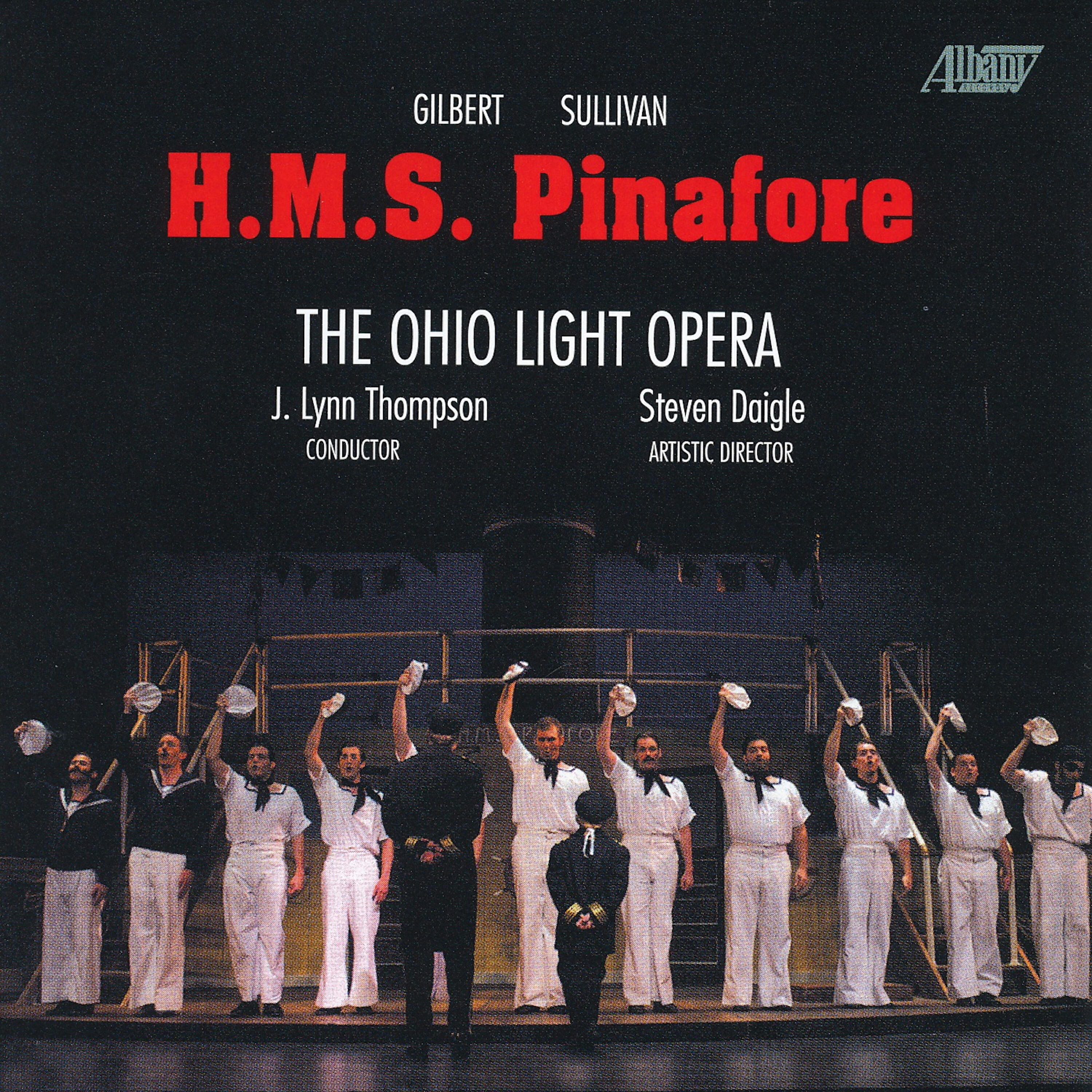 Cast of Ohio Light Opera - H.M.S. Pinafore, Act I: 