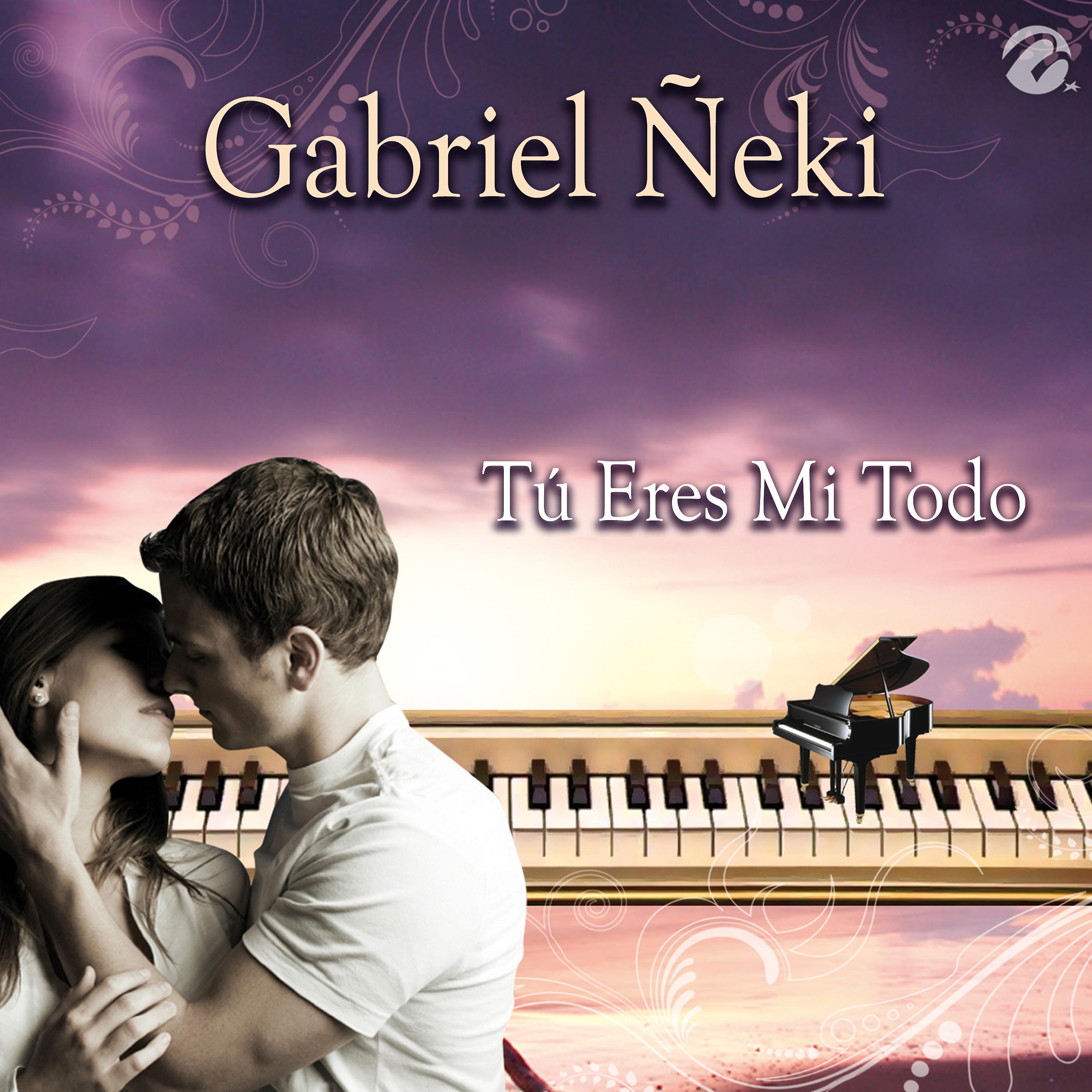 Постер альбома Tú Eres Mi Todo - Single