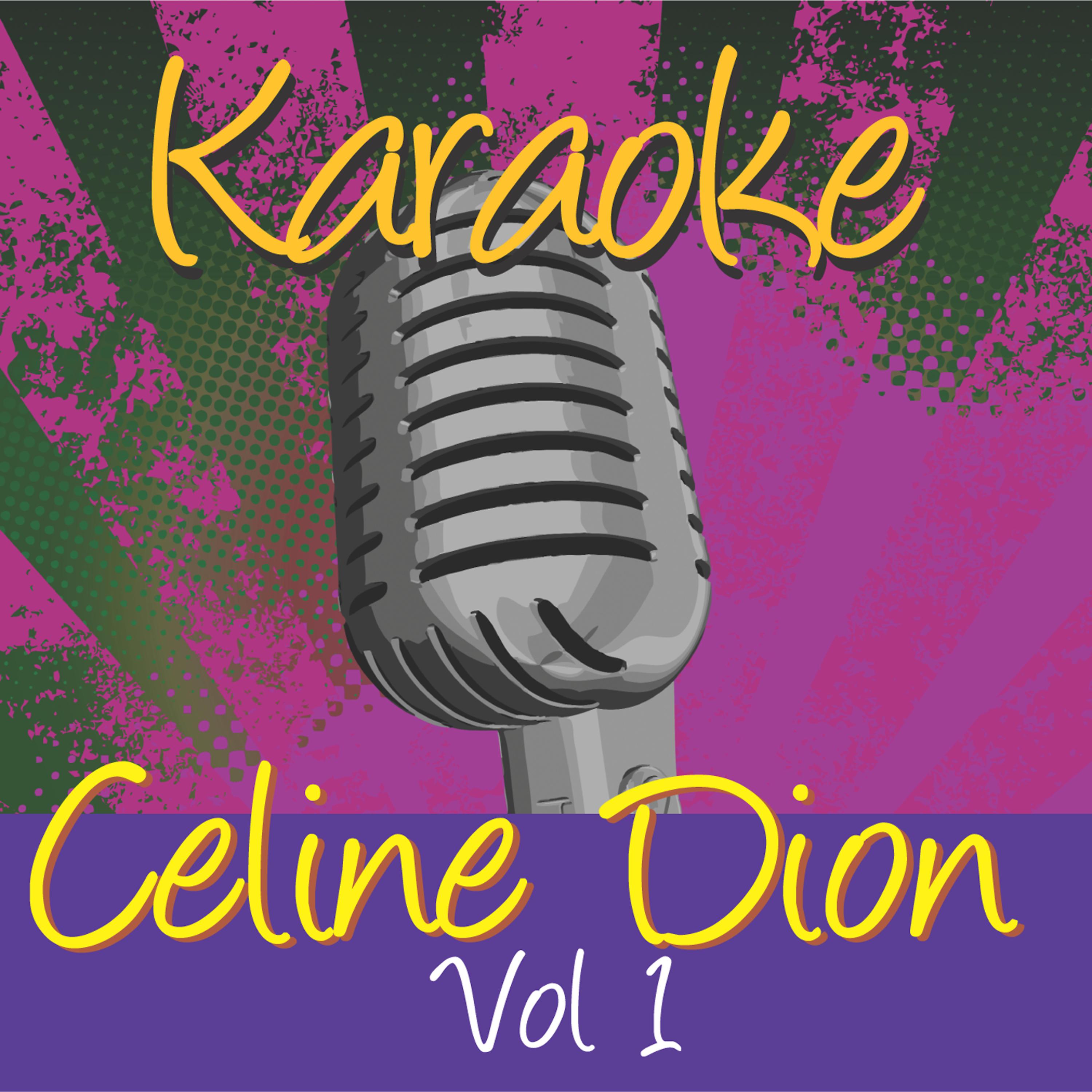 Постер альбома Karaoke - Celine Dion Vol.1