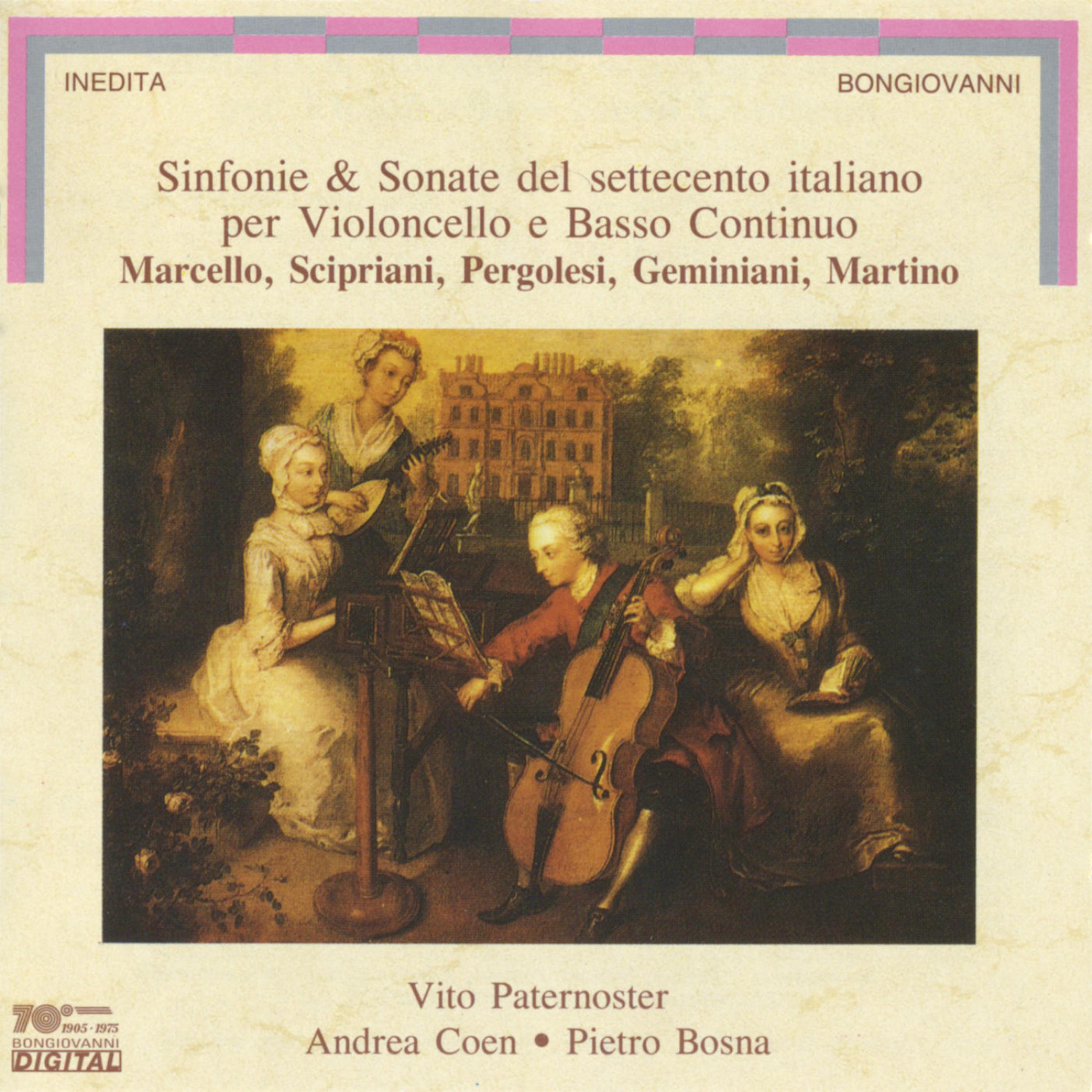 Постер альбома Sinfonie and Sonate del settecento italiano per Violoncello e Basso Continuo