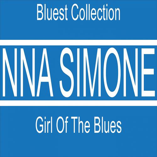 Постер альбома Girl of the Blues (Bluest Collection)