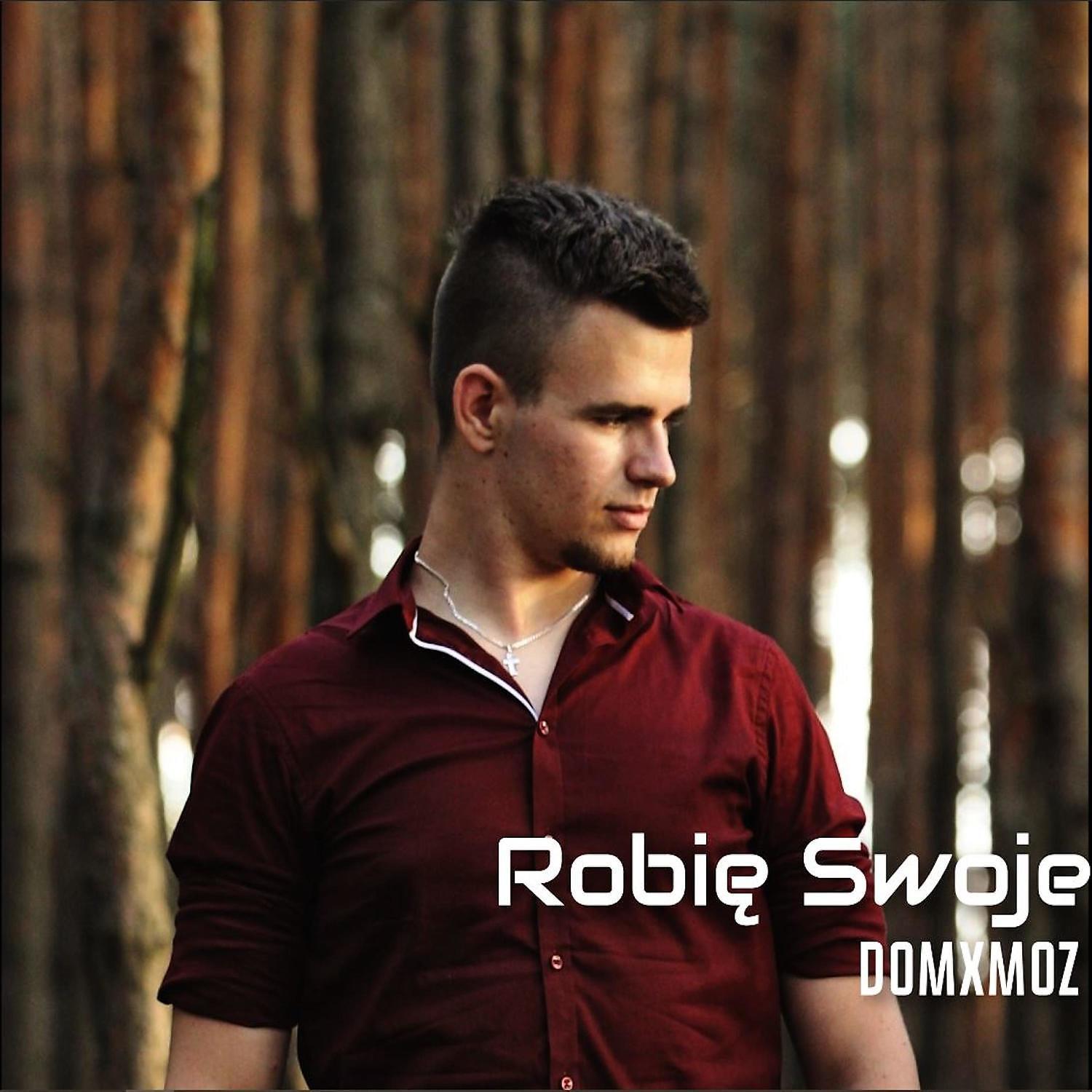Постер альбома Robie Swoje