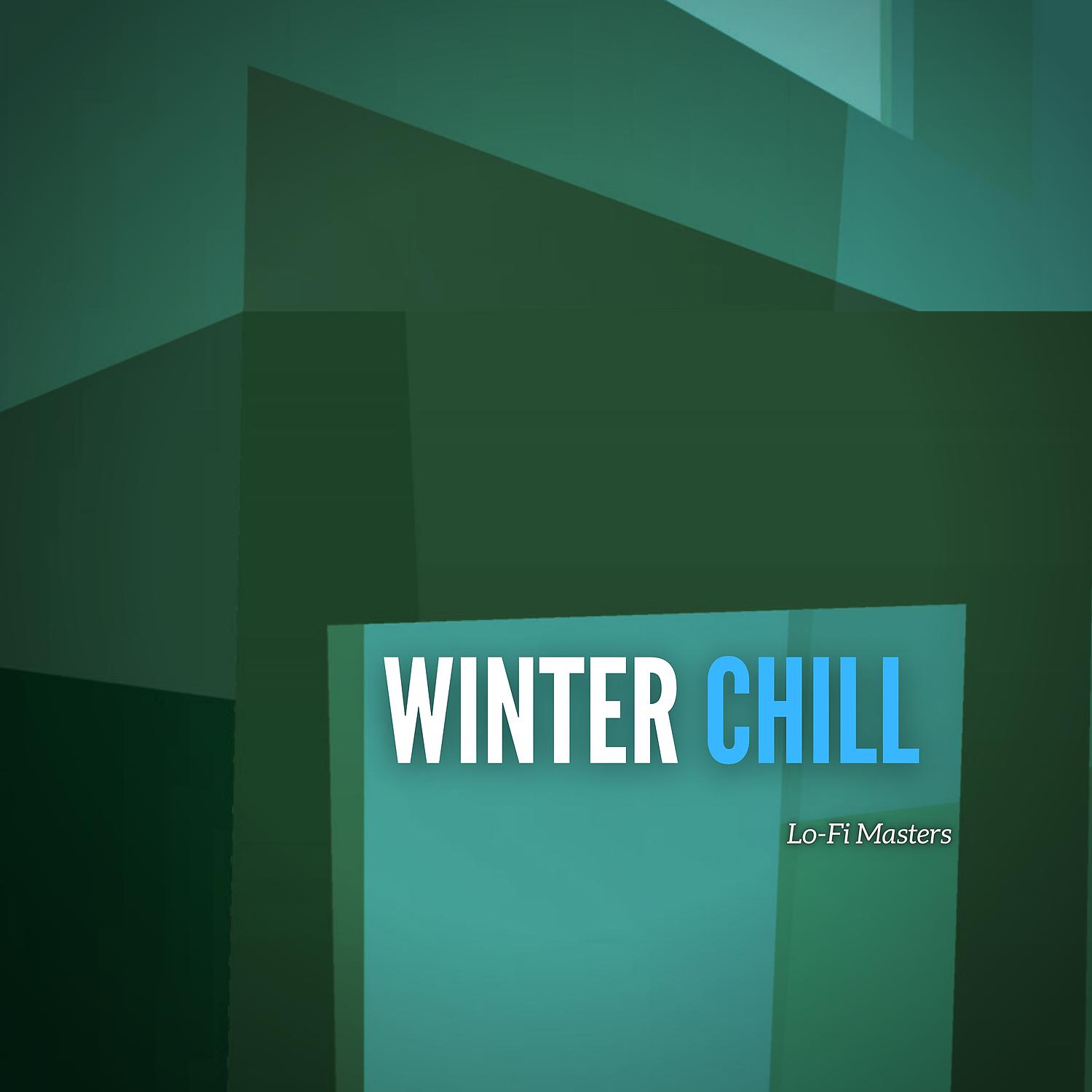 Постер альбома Winter Chill