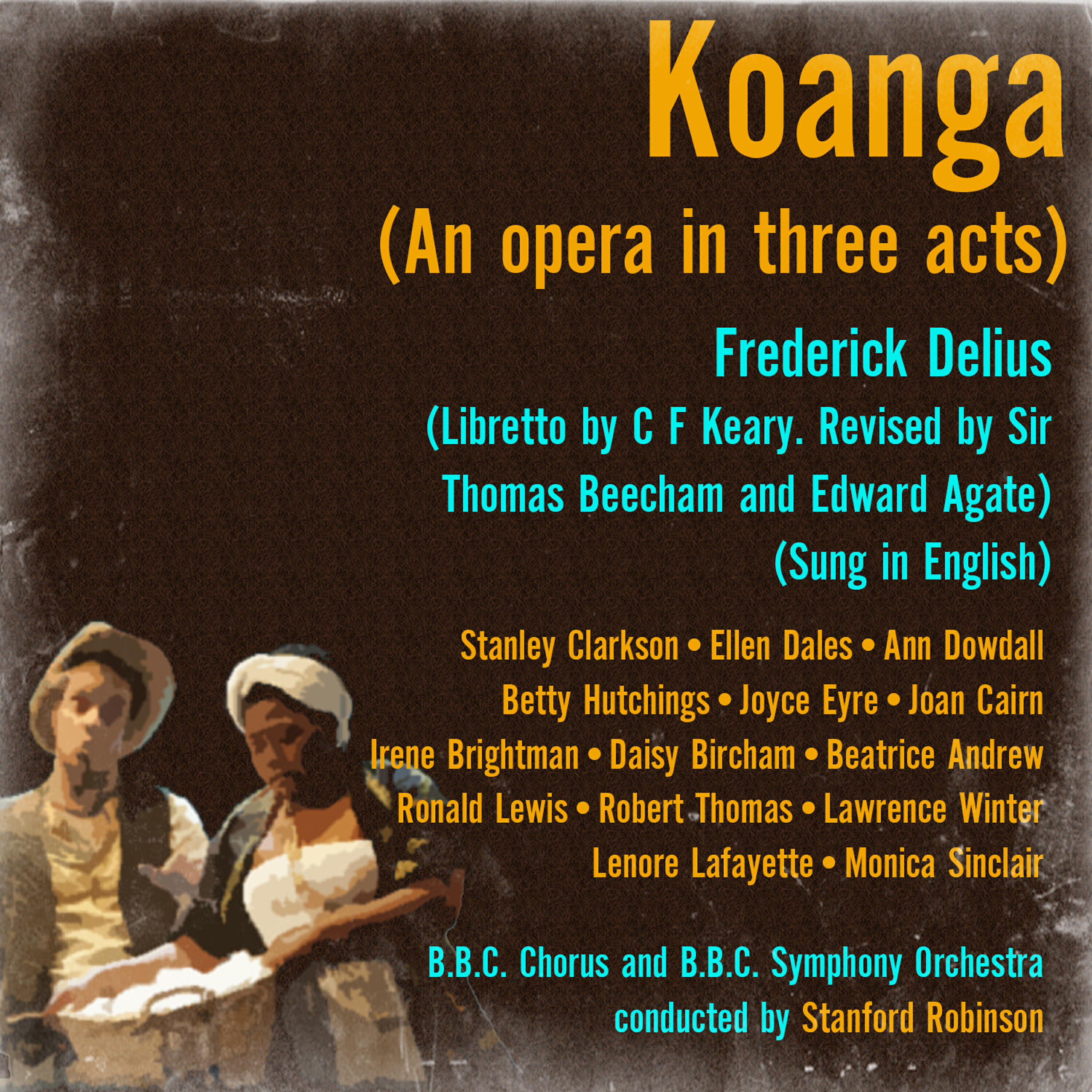 Stanley Clarkson - Koanga, Act 3: Epilogue