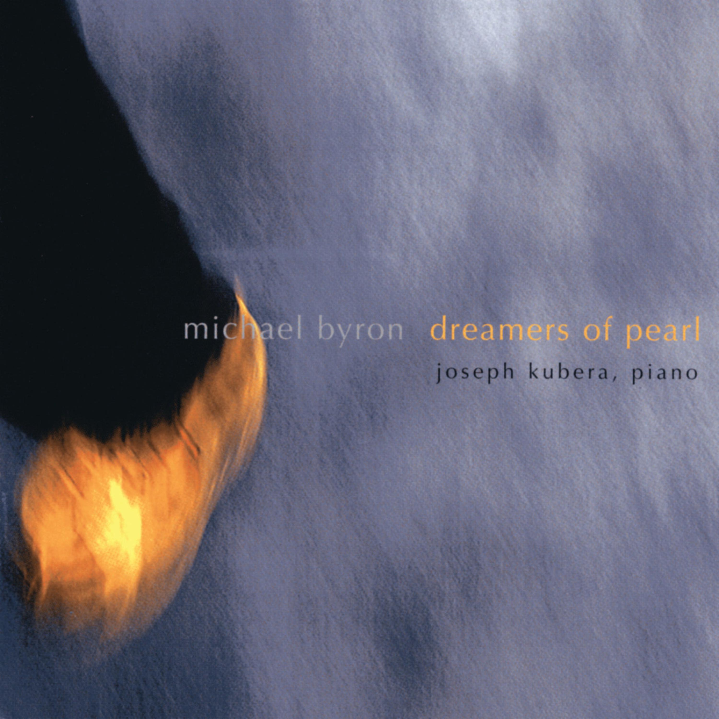 Постер альбома Michael Byron: Dreamers of Pearl