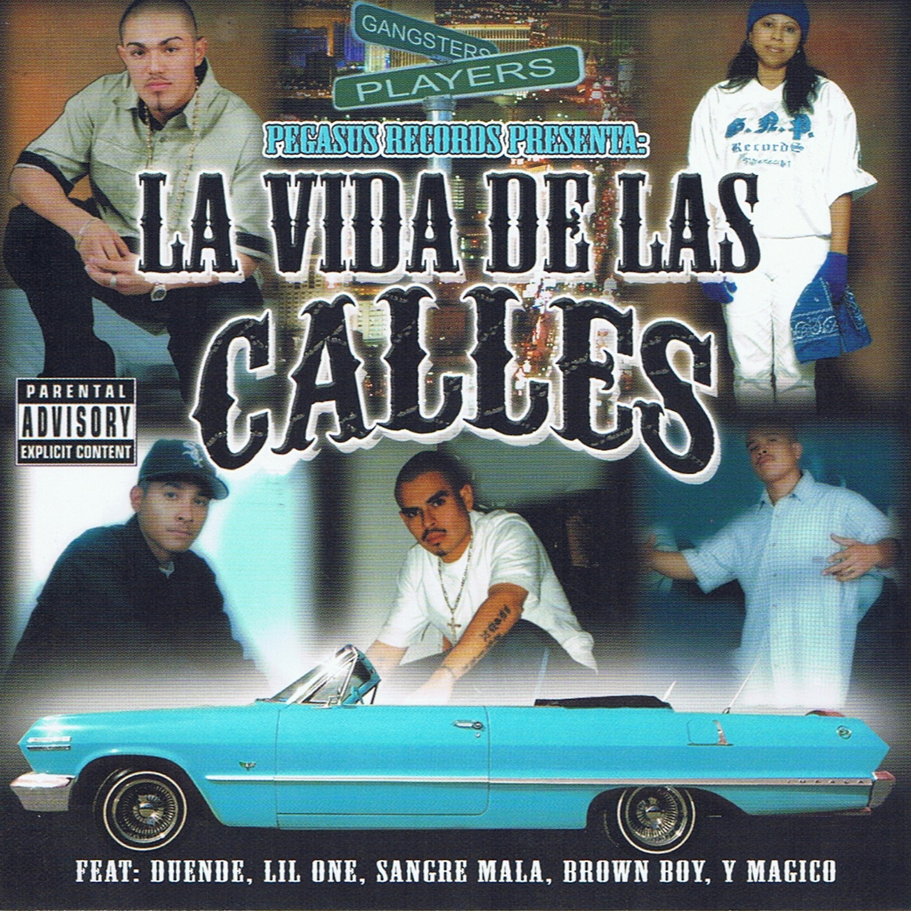 Постер альбома La Vida De Las Calles