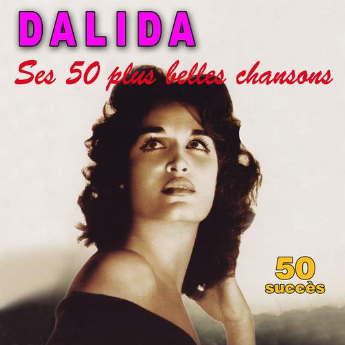 Постер альбома Ses 50 plus belles chansons
