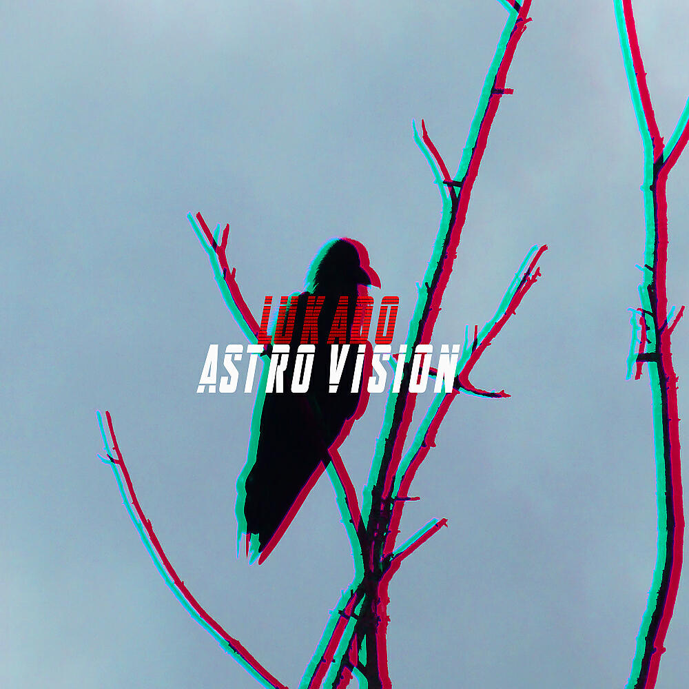 Lukado - Astro Vision (Original Mix)