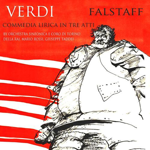 Orchestra Sinfonica Di Torino Della Rai - Falstaff: Act I, Part I: 