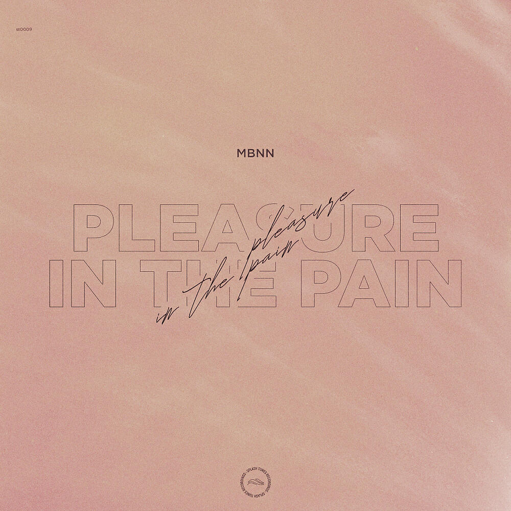 MBNN - Pleasure In The Pain (Extended Mix)