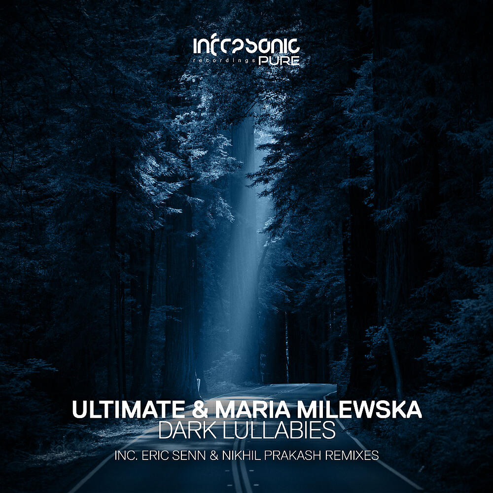 Ultimate - Dark Lullabies (Nikhil Prakash Remix)