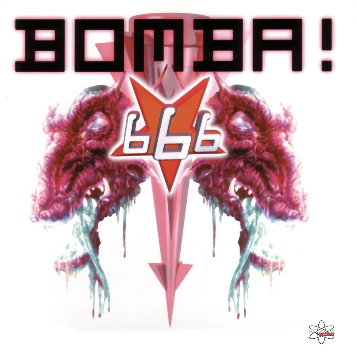 666 - Bomba! (Premier Bomba Edit)