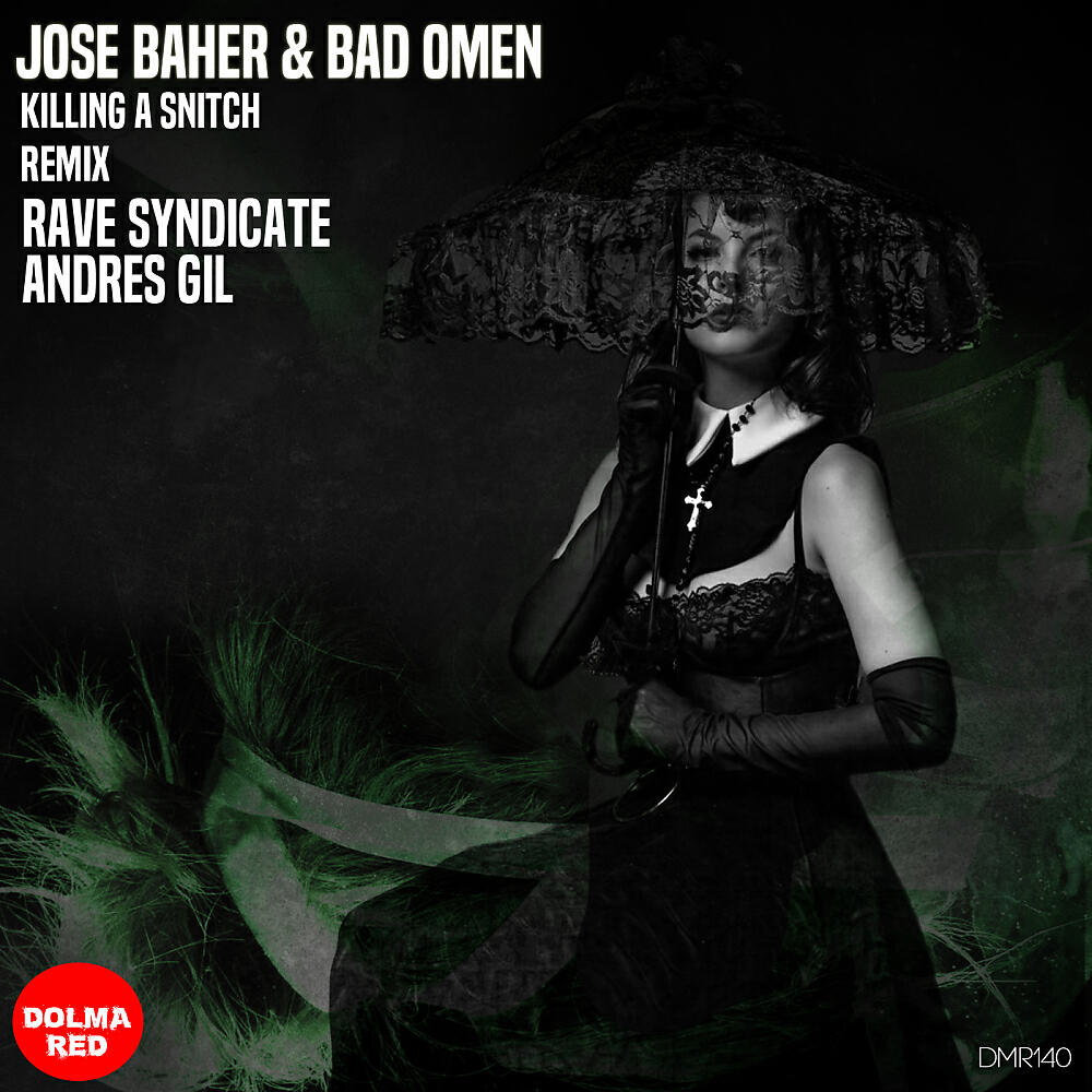 Jose Baher - Killing a Snitch (Rave Syndicate Remix)