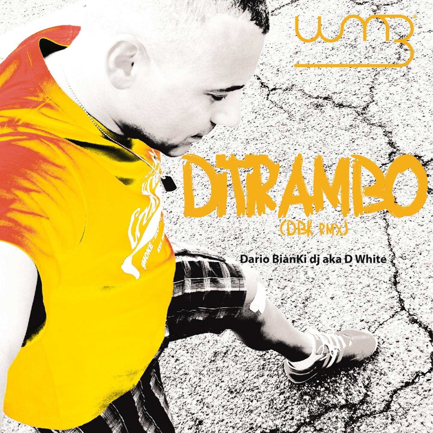 Постер альбома Ditirambo (Dario Bianki DJ a.k.a. D White, DBK Remix)