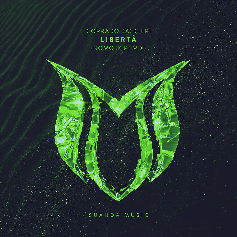 Corrado Baggieri - Libertà (NoMosk Remix)