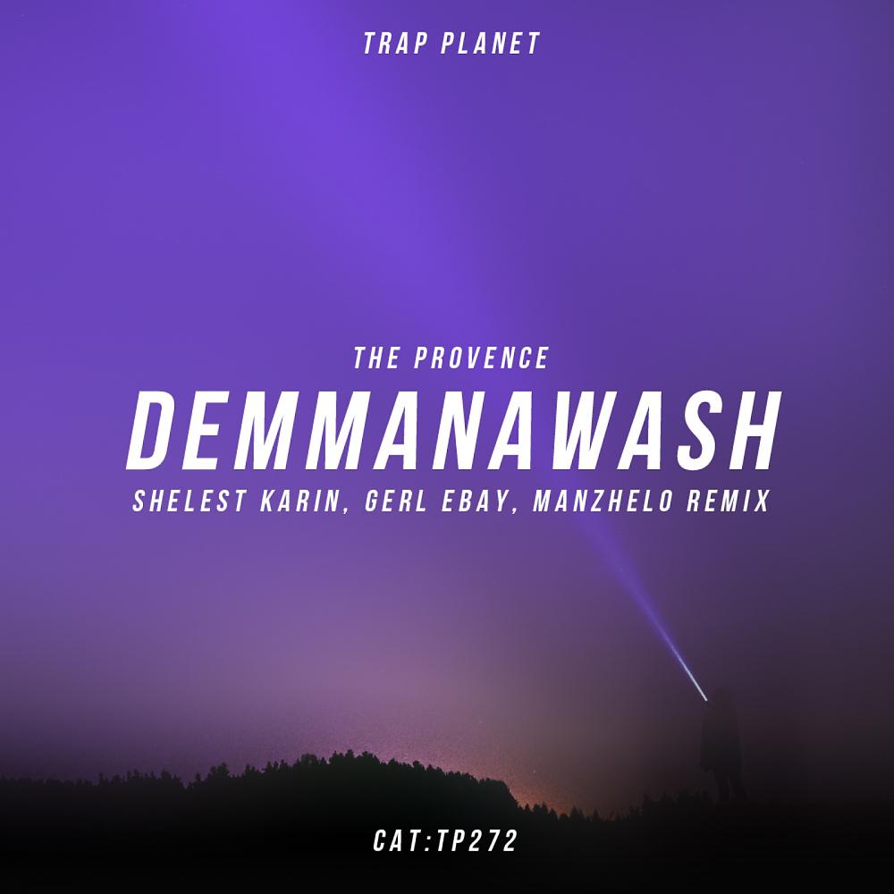Постер альбома DEMMANAWASH (Shelest Karin, Gerl Ebay, Manzhelo Remix)