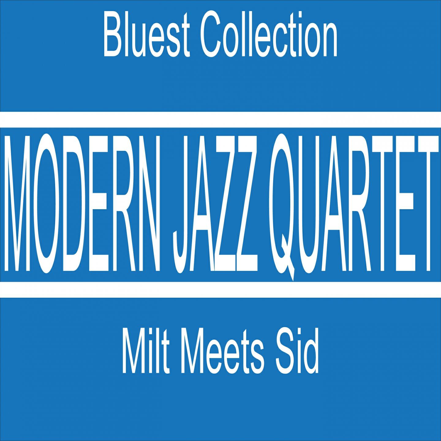 Modern Jazz Quartet - Ralph's New Blues