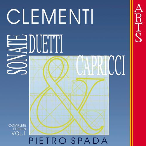 Постер альбома Clementi: Sonate, Duetti & Capricci, Vol. 1